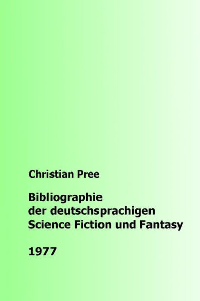 Bibliographie der deutschsprachigen Science Fiction und Fantasy