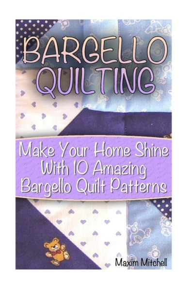 Bargello Quilting: Make Your Home Shine With 10 Amazing Bargello Quilt Patterns