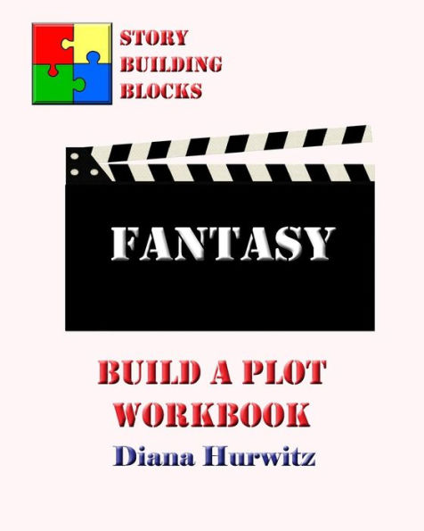 Fantasy: Build A Plot Workbook