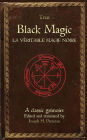 True Black Magic (La vÃ¯Â¿Â½ritable magie noire)