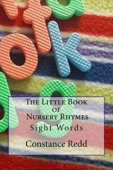 The Little Book of Nursery Rhymes: Sight Words