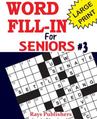 Title: Word Fill-ins for Seniors 3, Author: Rays Publishers