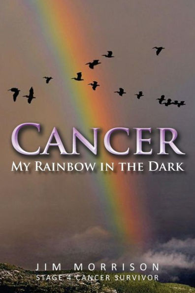 Cancer - My Rainbow in the Dark