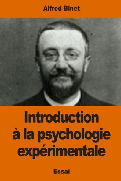 Introduction ï¿½ la psychologie expï¿½rimentale