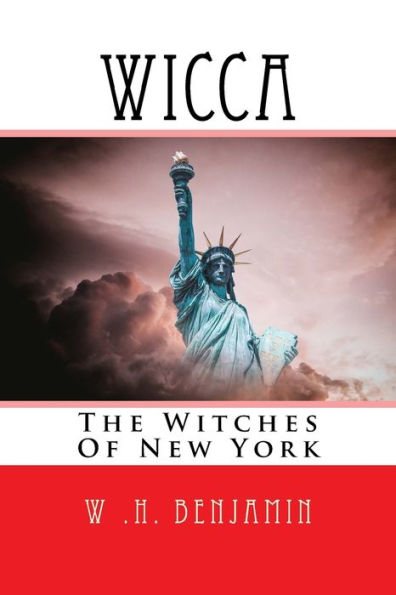 Wicca: The Witches of New York