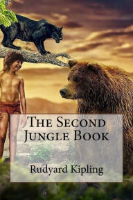Title: The Second Jungle Book Rudyard Kipling, Author: Paula Benitez