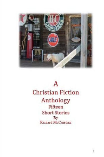 Fifteen Short Stories: - a Christian Anthology