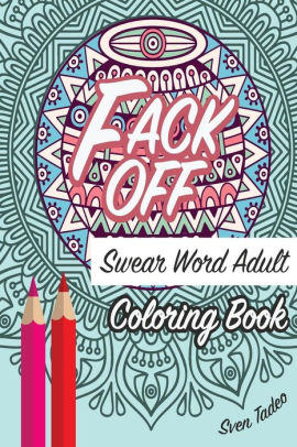 9300 Coloring Book For Adults Swear Words Free Images 9300 Coloring Book For Adults Swear Words Free Images