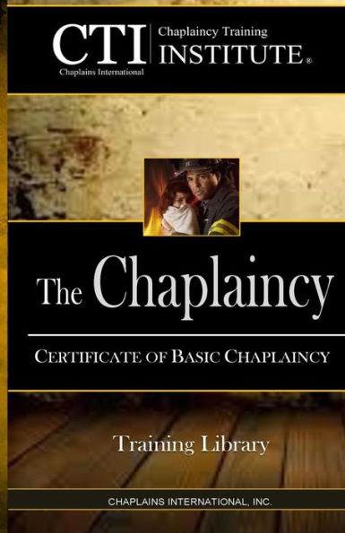 The Chaplaincy: Certificate of Basic Chaplain Ministry