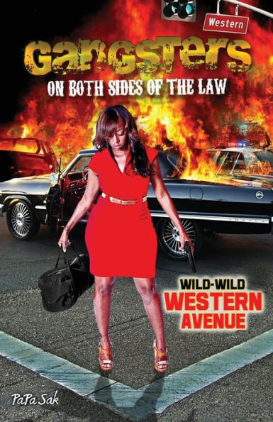 Gangsters on Both Sides of the Law: Wild-Wild Western Avenue