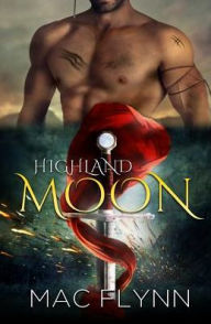 Title: Highland Moon (Werewolf Shifter Romance), Author: Mac Flynn