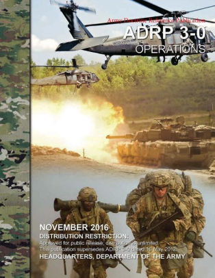 Army Reference Doctrine Publication ARDP 3-0 Operations November 2016 ...