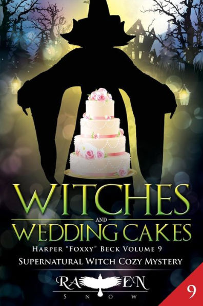 Witches and Wedding Cakes