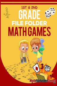 Title: 1st & 2nd Grade File Folder Math Games, Author: Justin Holladay