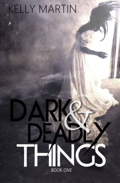 Dark and Deadly Things