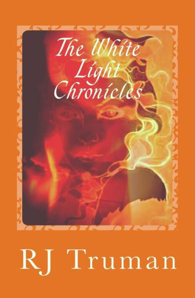 The White Light Chronicles: From Realms to Ruins-Orange Embers