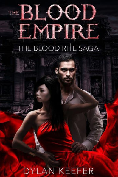 The Blood Empire: A Vampire Dark Fantasy Novel