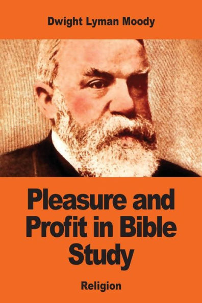 Pleasure and Profit Bible Study