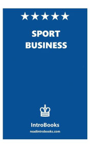 Title: Sport Business, Author: IntroBooks