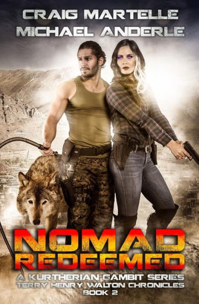 Nomad Redeemed: A Kurtherian Gambit Series