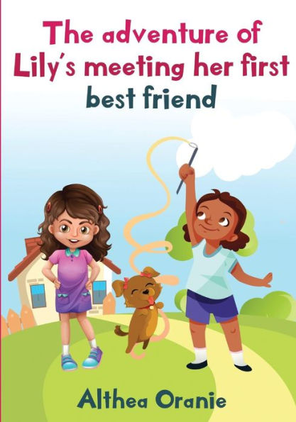 The adventure of Lily's Meeting Her First Bestfriend: The Story is nonfiction book base on two little girls forming a true friendship. Lily meeting her first best friend and finding many things in common. These two girls learn to value their friendship.
