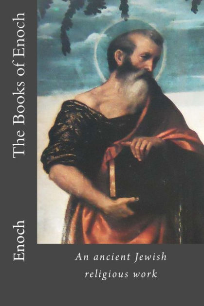 The Books of Enoch by Enoch, Paperback | Barnes & Noble®