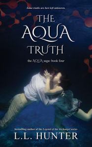Title: The Aqua Truth, Author: L.L. Hunter