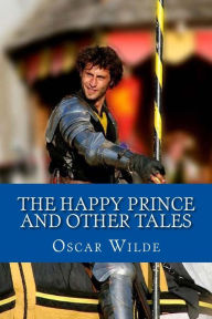 The Happy Prince and Other Tales