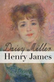 Title: Daisy Miller, Author: Henry James