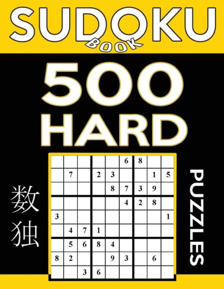 Sudoku Book Hard Puzzles: Sudoku Puzzle Book With Only One Level of Difficulty