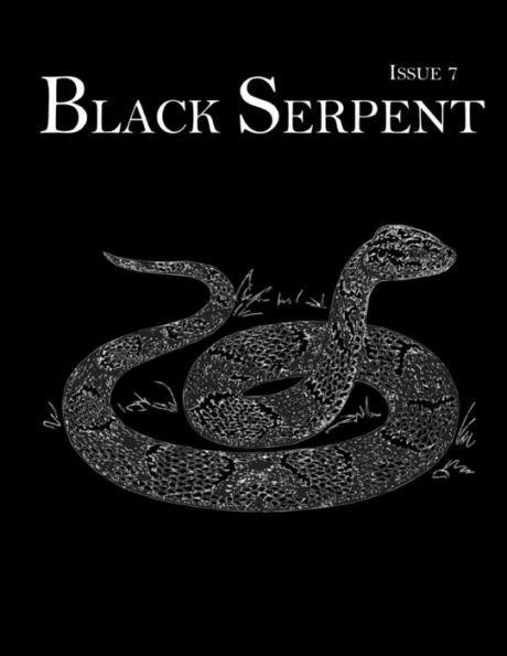 Black Serpent Magazine - Issue 7