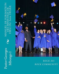 Title: MANUEL DE FORMATION DES MINISTRES DE DIEU DU 3eme DEGRE, Author: Georges Mbongo I