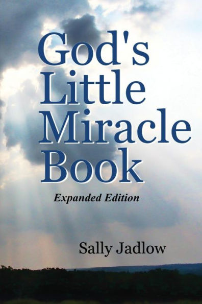 God's Little Miracle Book: Expanded Edition