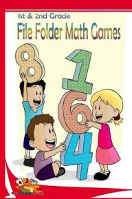 Title: 1st & 2nd Grade File Folder Math Games (Addition & Subtraction), Author: Justin Holladay
