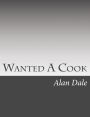 Wanted A Cook