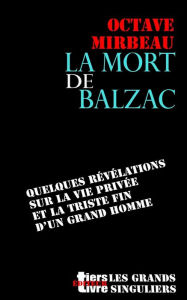 Title: La mort de Balzac, Author: Octave Mirbeau