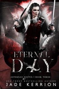 Title: Eternal Day, Author: Jade Kerrion
