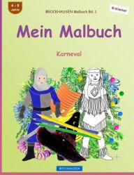 Title: BROCKHAUSEN Malbuch Bd. 1 - Mein Malbuch: Karneval, Author: Dortje Golldack