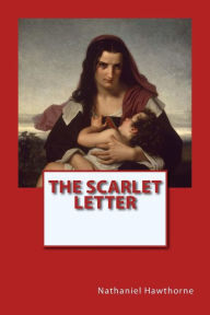 Title: The Scarlet Letter, Author: Nathaniel Hawthorne