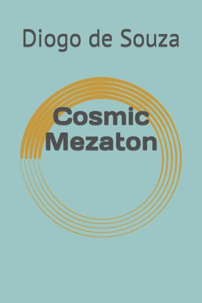 Cosmic Mezaton