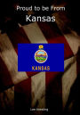 Proud to be From Kansas