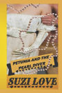 Petunia and the Pearl Diver: Exposed: A Taboo, Forbidden Sexual Escapade