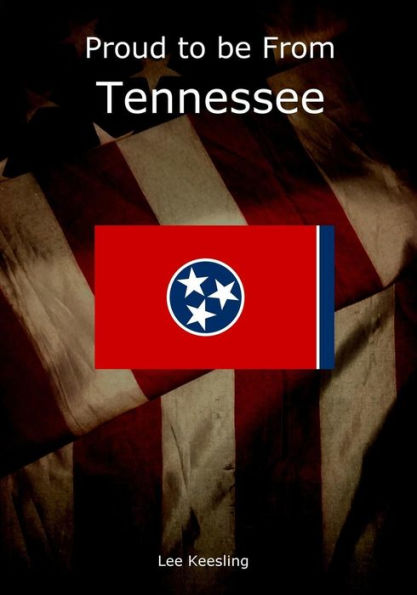 Proud to be From Tennessee