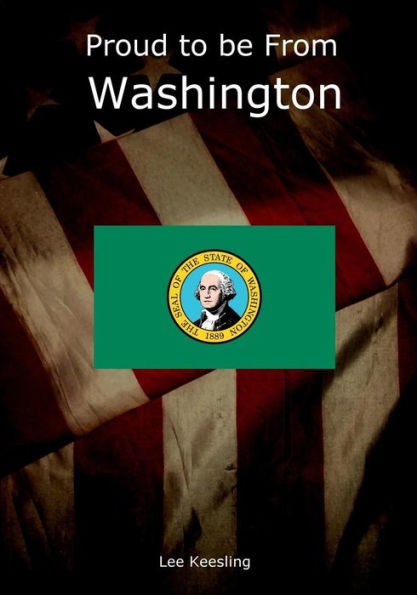 Proud to be From Washington