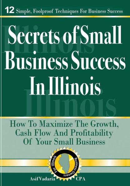 Secrets of Small Business Success in Illinois