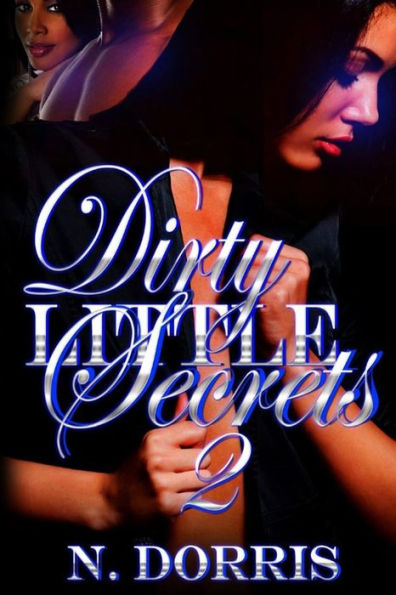 Dirty Little Secrets 2