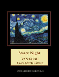 Title: Starry Night: Van Gogh cross stitch pattern, Author: Kathleen George