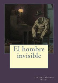 Title: El hombre invisible, Author: Kenneth Andrade