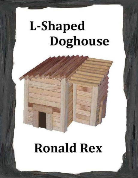 L-Shaped Doghouse