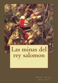 Title: Las minas del rey salomon, Author: H. Rider Haggard